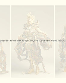 Yuima Nakazato. Beyond Couture