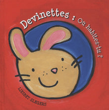 Devinettes : Où habites-tu ?