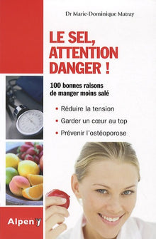 Le sel, attention danger