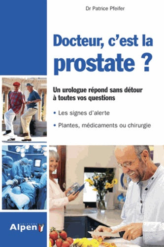 Docteur, c'est la prostate ?