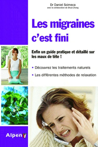 La migraine, c'est fini !