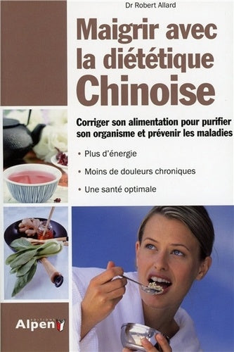 Maigrir avec la diététique chinoise