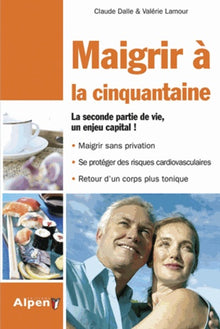 maigrir a la cinquantaine. le regime specifique des 45 ans et plus !