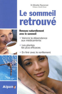le sommeil retrouve. renouez naturellement avec le sommeil