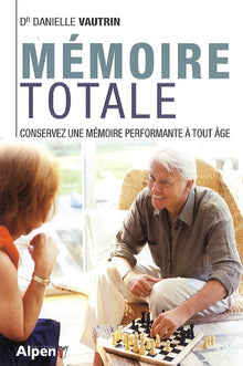 Mémoire totale - conservez une memoire performante
