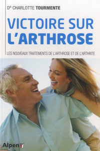 Victoire sur l'arthrose