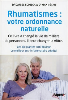 rhumatismes : votre ordonnance naturelle
