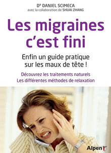 Les migraines, c'est fini