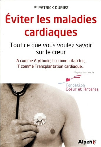 Eviter les maladies cardiaques