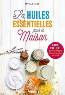 Les huiles essentielles pour la maison