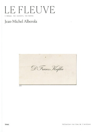 Le fleuve - L'abbaye, les couloirs, les boîtes