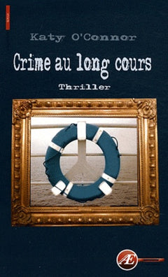 Crime au long cours - roman policier