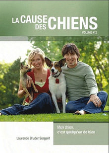 La cause des chiens: Volume 2