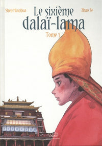 Le sixième Dalaï-Lama - Tome 3