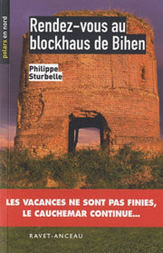 Rendez-vous au blockhaus de Bihen
