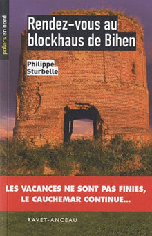 Rendez-vous au blockhaus de Bihen