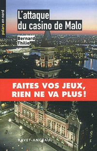 L'attaque du casino de Malo