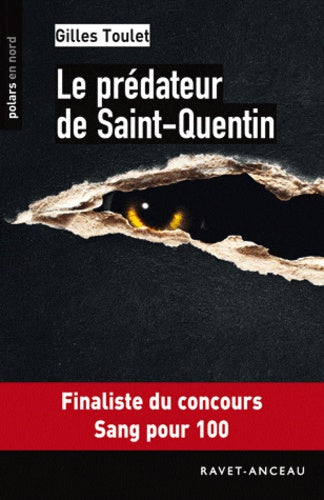 Le prédateur de Saint-Quentin