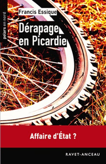 Dérapage en Picardie