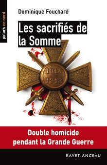 Les sacrifiés de la Somme