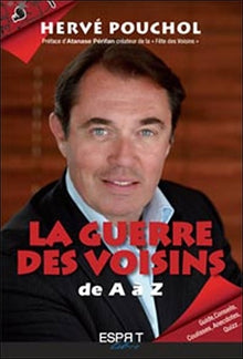 Guerre des voisins (la)