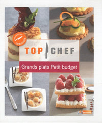 Top Chef, Grands plats Petit budget