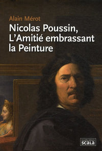 Nicolas Poussin, l'Amitié embrassant la peinture