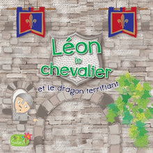 Léon le chevalier et le dragon terrifiant