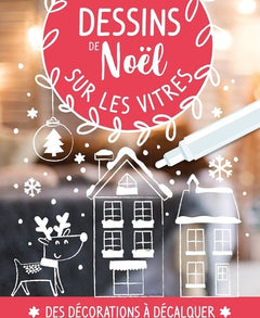 Dessins de Noël sur les vitres : Avec 1 feutre craie
