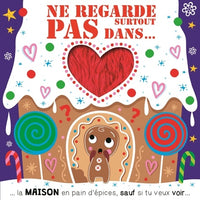 Ne regarde surtout pas dans...