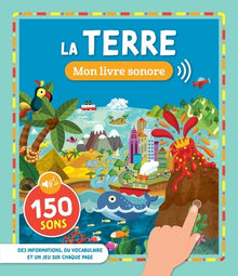 MON LIVRE SONORE - LA TERRE