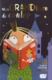 Mon grand livre de contes + 2 CD