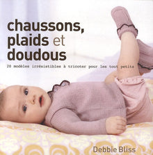 Chaussons, plaids et doudous