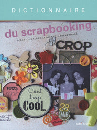 Dictionnaire du scrapbooking