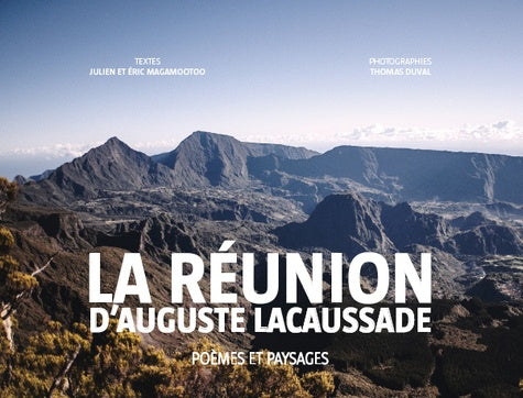 La Réunion d'Auguste Lacaussade