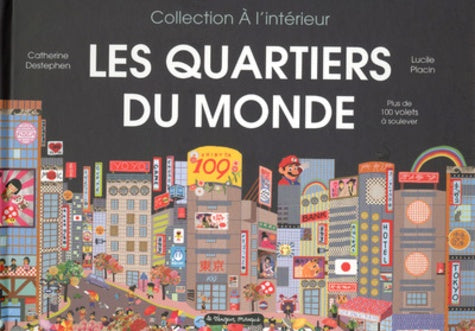 Les quartiers du monde