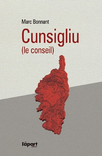 Cunsigliu (Le conseil)