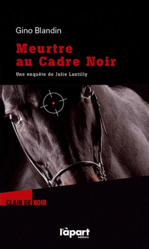Meurtre au Cadre Noir