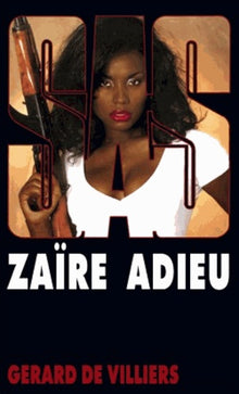 SAS 128 : Zaïre adieu