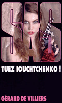 Tuez Ioutchenko !