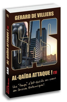 SAS : SAS 173 - AL QUAIDA ATTAQUE 1