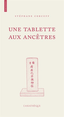 Une tablette aux ancêtres