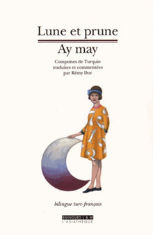 Lune et prune - Ay may