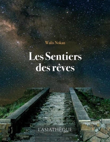 Les sentiers des rêves