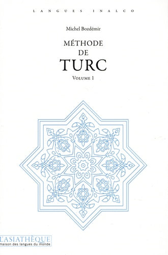 Méthode de turc. Volume 1 = Audio