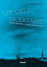 Les ciels incertains