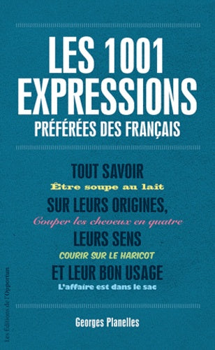 1001 expressions préférées des français