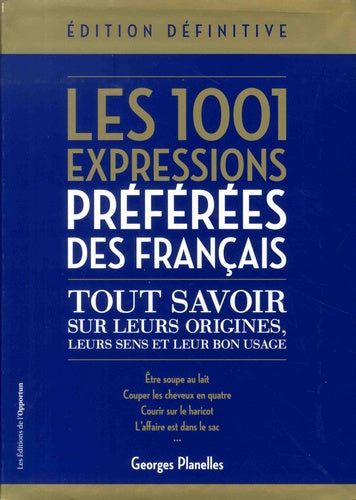 1001 expressions préférées des français