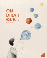 On dirait que...