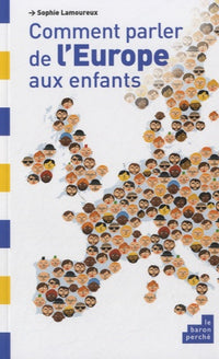 Comment parler de l'europe aux enfants
